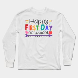 Welcome Back To School First Day Of School Students Teachers Long Sleeve T-Shirt